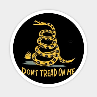 Don't trade on me , Gadsden flag snake freedom design Magnet